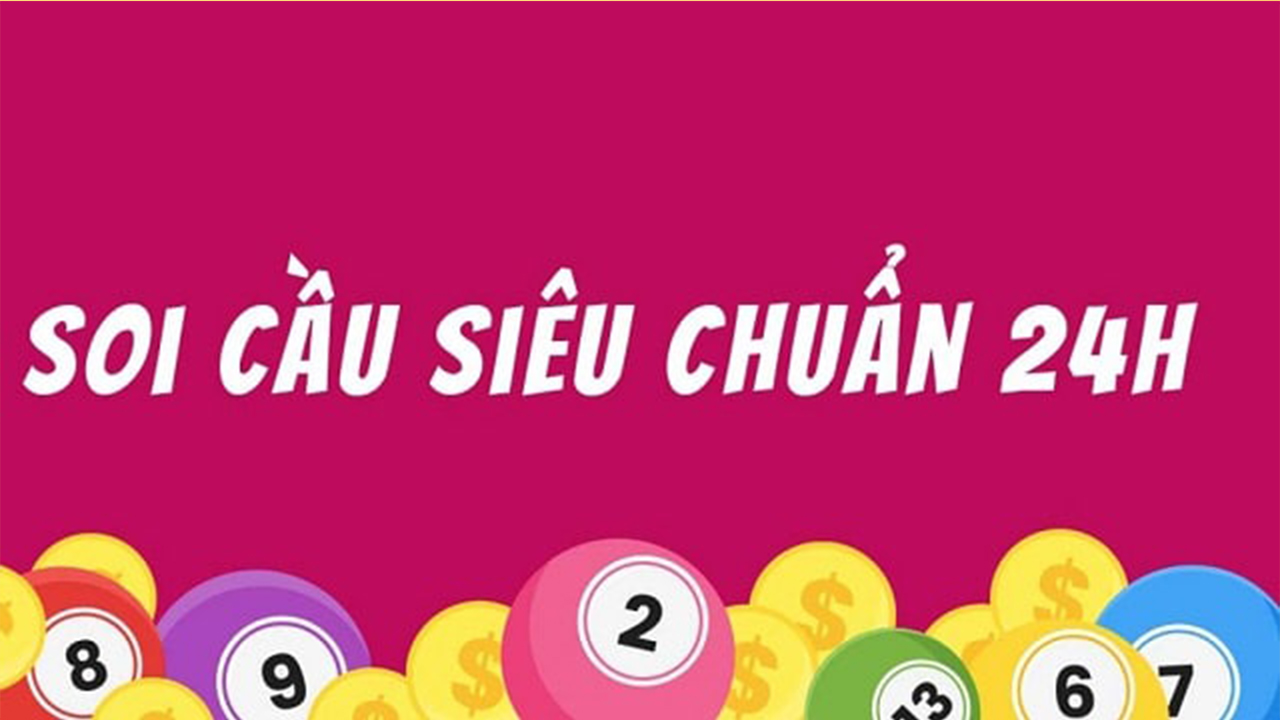 Soi cầu 24h là gì 