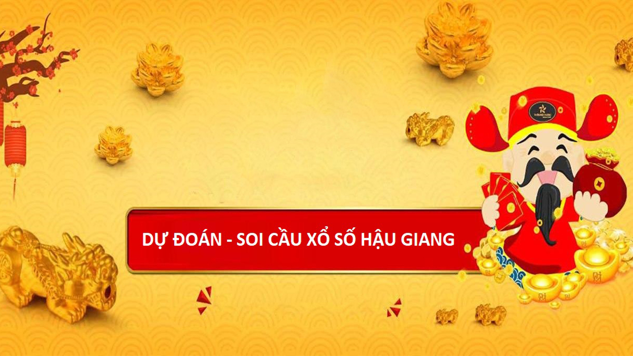 Soi cầu xổ số Hậu Giang